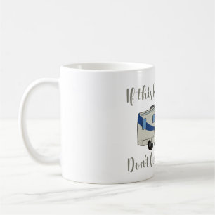 Om RV är Rockin', gör inte Komen det. Kaffemugg