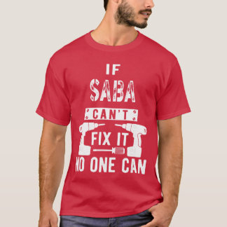 Om Saba inte kan fixa det kan ingen Hebreisk judis T Shirt