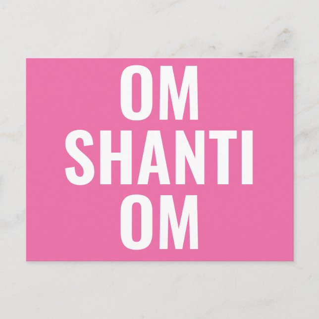 Om Shanti Om Rosa White Sanskrit Mantra Vykort (Framsida)