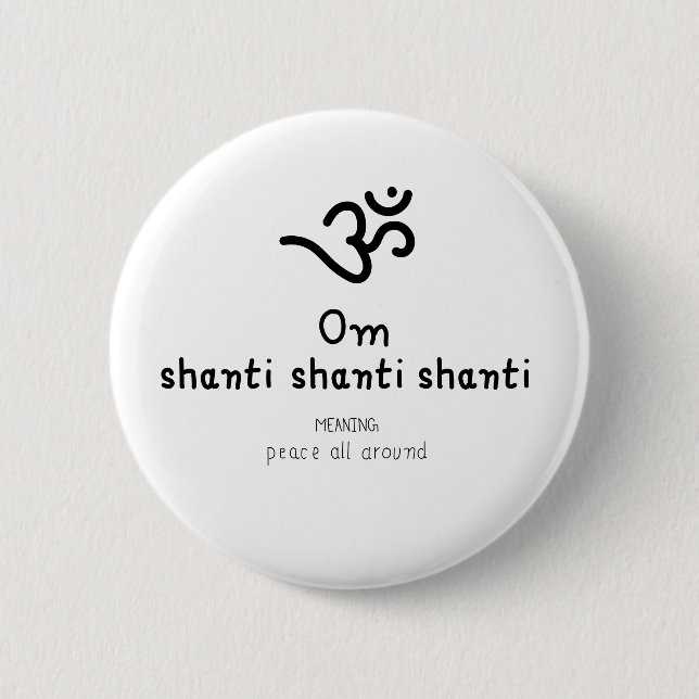 Om Shanti Shanti Shanti - sanskrit quote Knapp (Framsida)