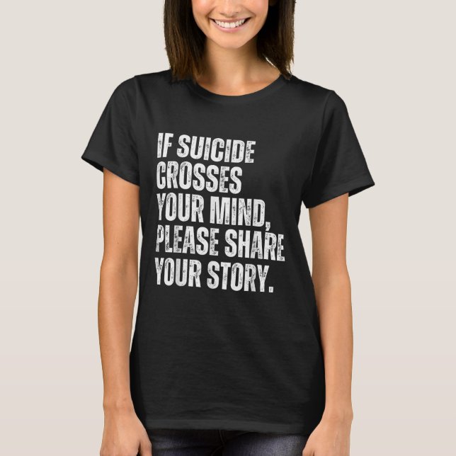 Om självmord Kor ditt sinne självmordsförebyggande T Shirt (Framsida)