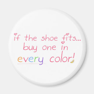 Om skon passar.. magnet