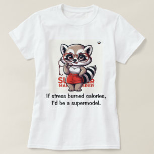 Om stressa brända kalorier t shirt