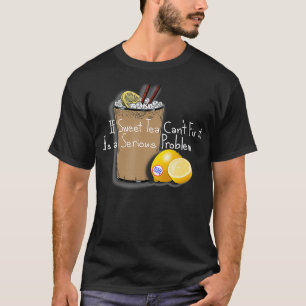 Om Sweet Tea Cant-rävsaxen laga det södra Stil T Shirt