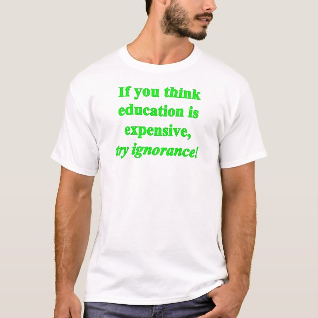 Om Tänka är dyrt.. (grönt) T Shirt (Framsida)