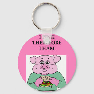 Om tänka därför skämt i am ham nyckelring