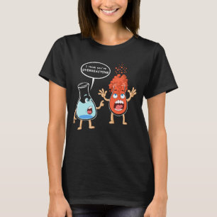 om tänka du överreagerar t shirt