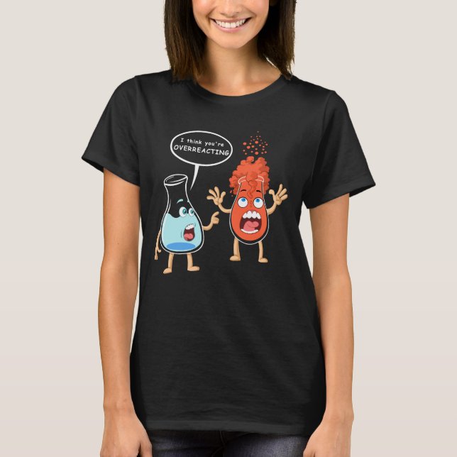 om tänka du överreagerar t shirt (Framsida)
