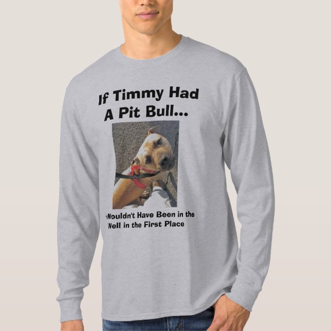 Om Timmy hade en groptjur II Tee Shirt (Framsida)