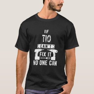 Om Tio inte kan åtgärda det kan ingen mexikansk lä T Shirt