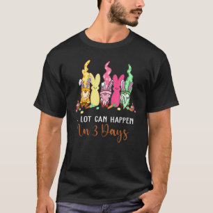 Om tre dagar kan det hända Bibeln Påsk Christian G T Shirt