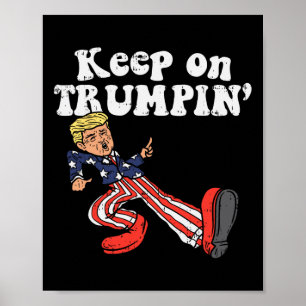 Om Trumpin Funny USA flagga-support väljer du Trum Poster