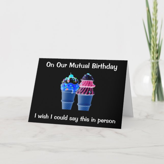 OM VÅR "ÖMSESIDIGA BIRTHDAY" ÖNSKADE DET PERSONLIG KORT (Framsida)
