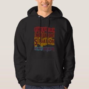 Om vi inte är i en bra situation... hoodie