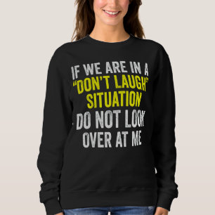 Om vi inte är i en kruksituation, titta inte på t shirt
