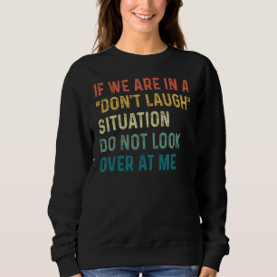 Om vi inte är i en kruksituation, titta inte på t shirt