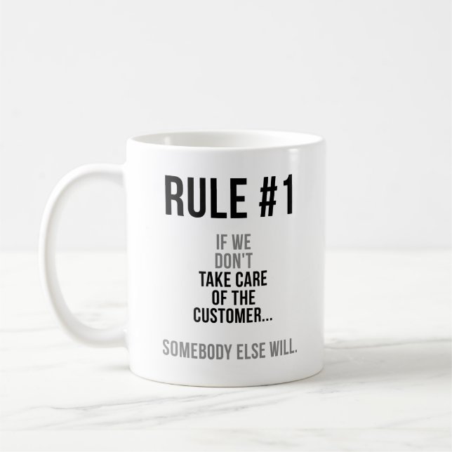 Om vi inte tar hand om kunden kaffemugg (Vänster)