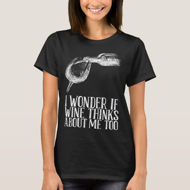 Om Vin också tänker på mig T Shirt (Framsida)