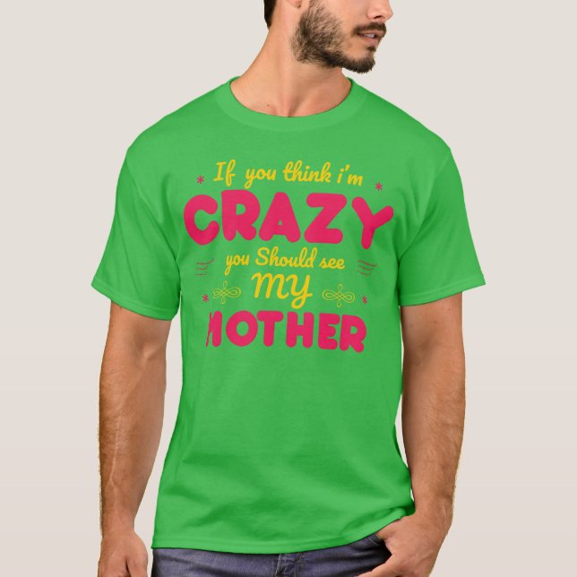 Om Youhink im Crazy Mor Day T Shirt (Framsida)