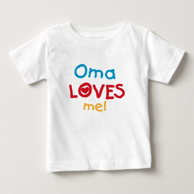 Oma älskar mig T-tröja och gåvor Tee Shirt (Framsida)