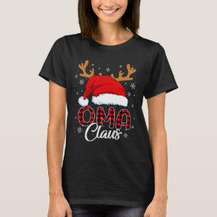 Oma Claus Santa Hat Reindeer Red Plade Matching Fa T Shirt