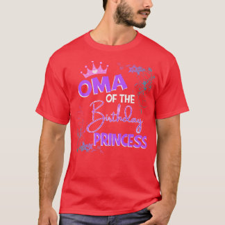 Oma of Birthday Princess Family Matching Party T Shirt