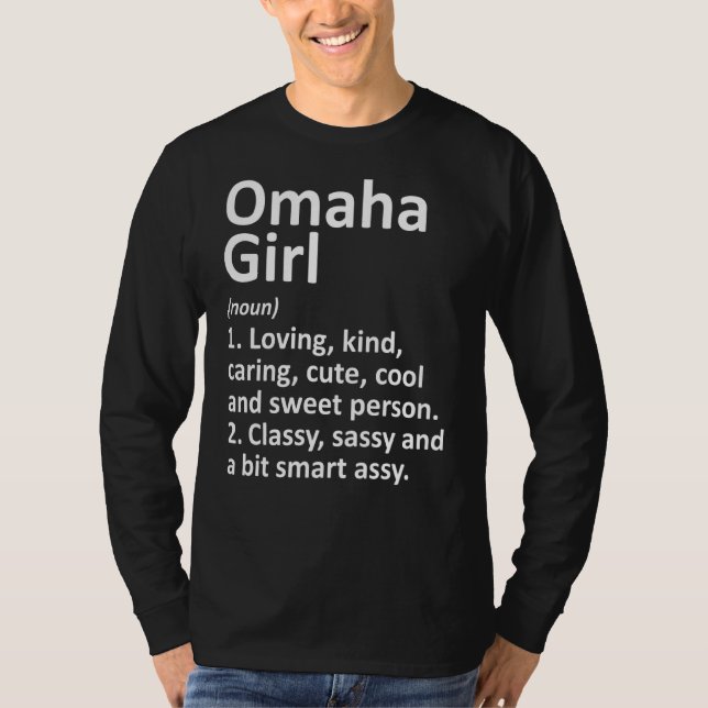 Omaha Girl Ne Nebraska Funny City Roots T Shirt (Framsida)