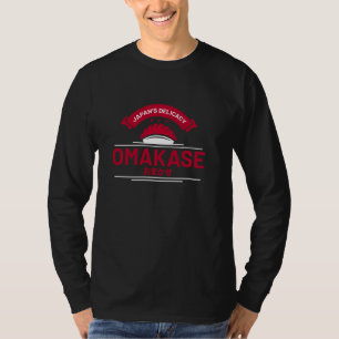 Omakase Japanskt Food Cuisine for japansk Food T Shirt