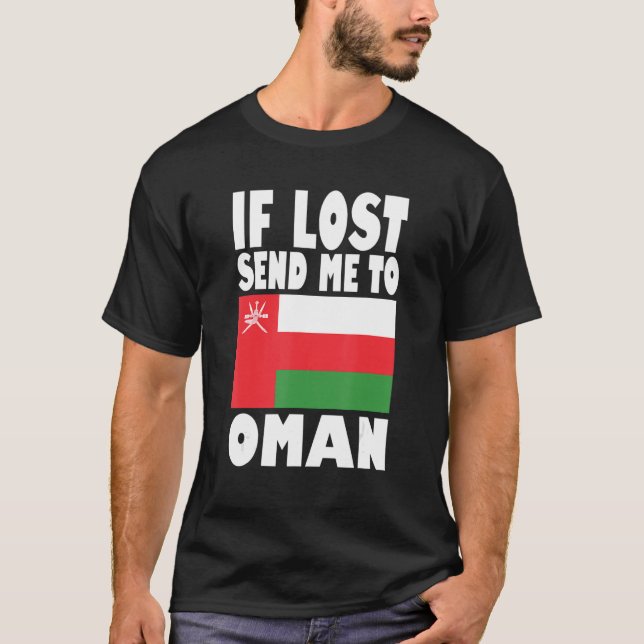 Oman Flagga Design Om borttappaden skickar mig til T Shirt (Framsida)