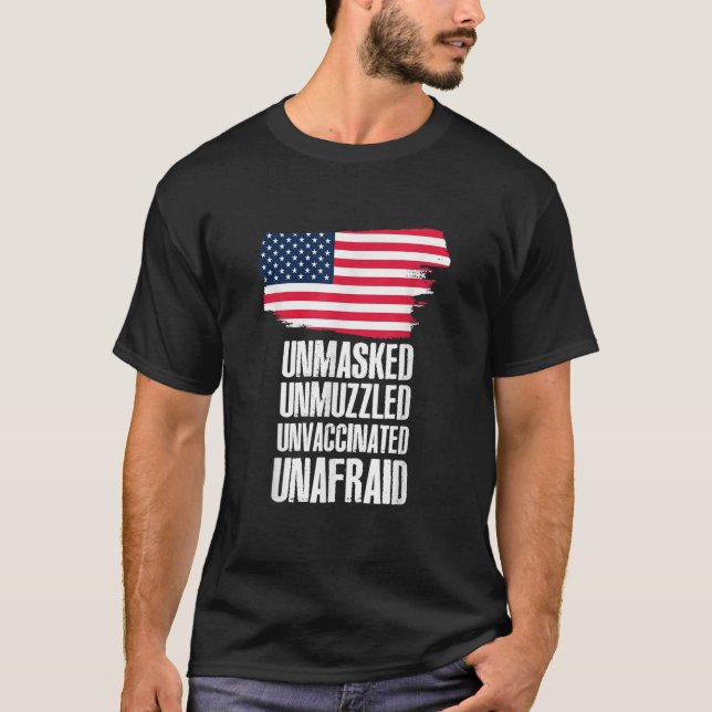 Omaskerad ovaccinerad ovaccinerad, orädd Flagga Am T Shirt (Framsida)