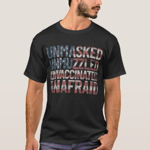 Omaskerat ovaccinerat Unafraid USA flagga T Shirt