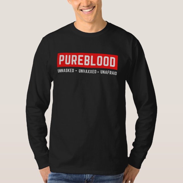Omaskerat, ovaxlat, ofraid PureBlod T Shirt (Framsida)