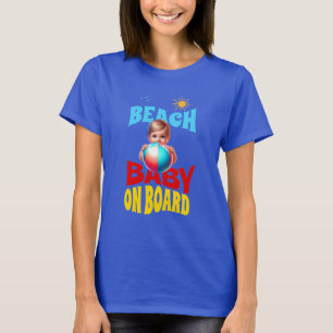 ombord på Beach Baby T Shirt