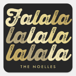 Ombre Guld Falalalala fold Script Modern Helgdag Fyrkantigt Klistermärke
