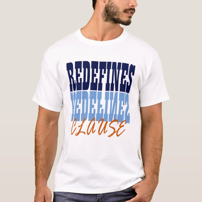 Omdefinierar klausulen i Cobol-programmering T Shirt (Framsida)