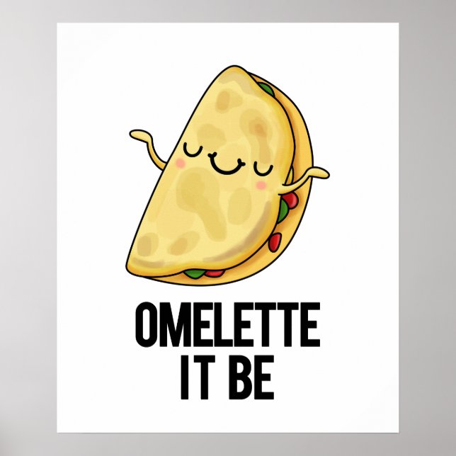 Ome-lette det är roligt Omelet Pun Poster (Framsidan)