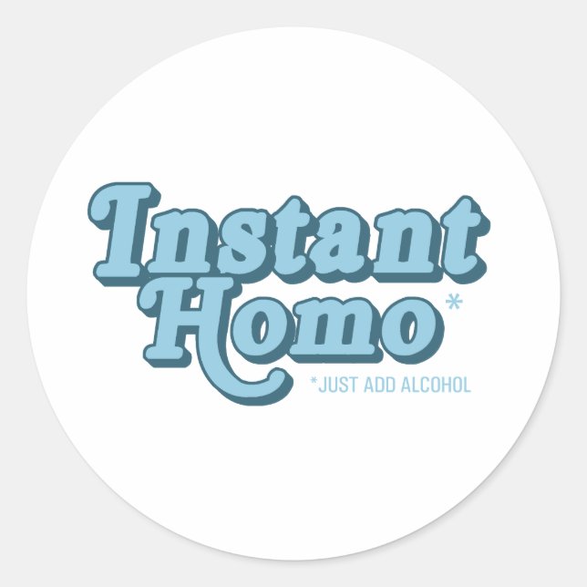 Omedelbar Homo Runt Klistermärke (Framsida)