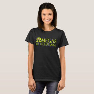 Omegas Hämta sista Laugh T-Shirt