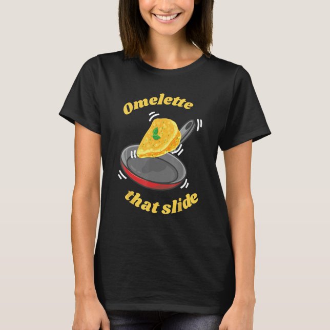 Omelett som glider ägg Frukost Omelett T Shirt (Framsida)