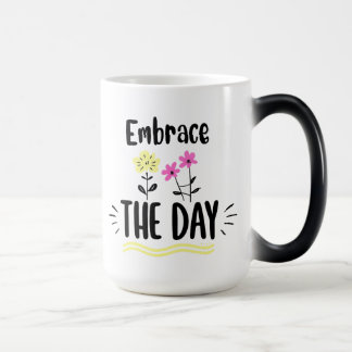 Omfamna Dagens Inspirerande Citat Mugg