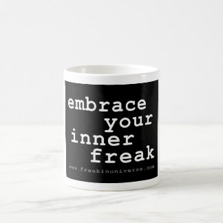 omfamna din inre freak - mugg
