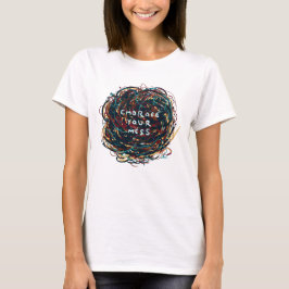 Omfamna din röra t shirt