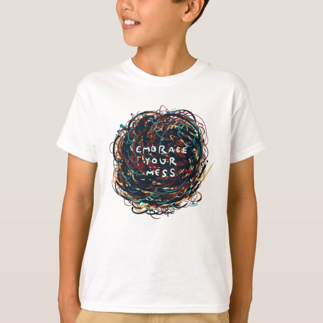 Omfamna din röra t shirt (Framsida)