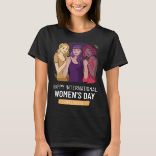 Omfamna jämställdhet Internationella kvinnodagen S T Shirt