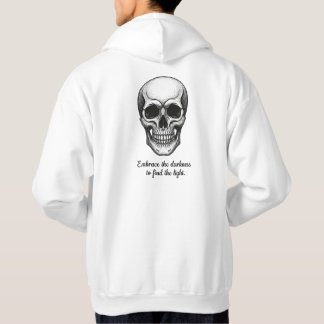 "Omfamna mörkret" Dödskallekonst Hoodie