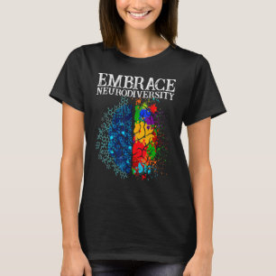 Omfamna Neurodiversitet Hjärna Adhd Autism Medvete T Shirt