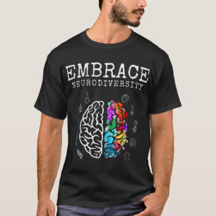 Omfamna neurodiversitet t-shirt. Denna coola neuro T Shirt