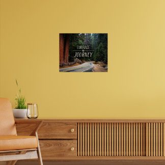 Omfamna Resan Fotoaffisch | Sequoia-skogen Poster