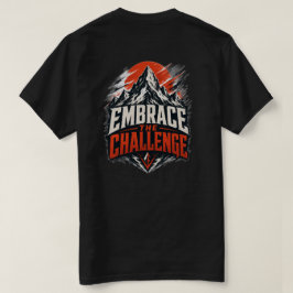 Omfamna Utmaningen Berg Grafisk T-Shirt