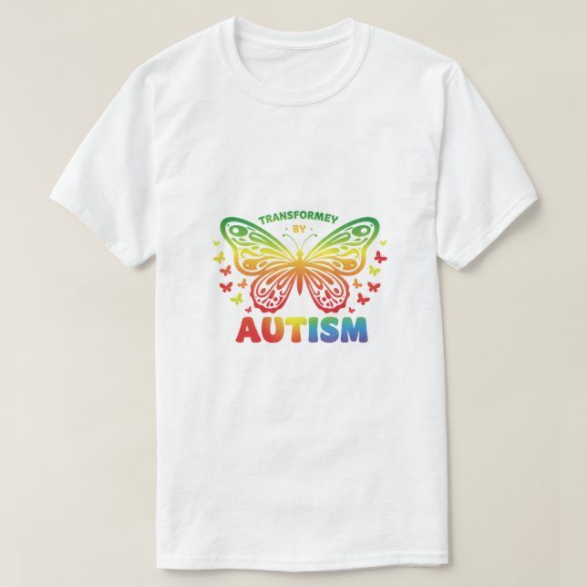 Omformad av autism - färgad fjärilspåkvinna t shirt (Design framsida)